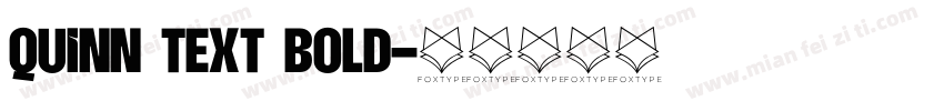 Quinn Text Bold字体转换